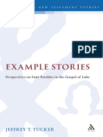 (Library of New Testament Studies) Jeffrey T. Tucker-Example Stories - Perspectives On Four Parables in The Gospel of Luke-Bloomsbury Academic