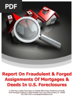 Report On Fraudulent & Forged Assignments of Mortgages & Deeds in U.S. Foreclosures