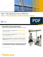 Unit 2: The Evolution of Procurement Talent: Week 1: Why Designing The Future of SRM Now?