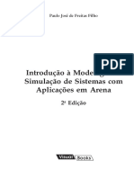 Introdução À Modelagem e Simulação de Sistemas Com Aplicações em Arena