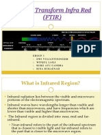 Fourier Transform Infra Red (FTIR) : Group 3 Dwi Yuliantiningsih Wifqul Laili Riski Ayu Candra Rina Rukaenah