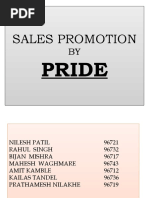 Sales Promotion Sales Promotion: Pride Pride