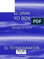 El Gran Yo Soy. El Nombre de Dios