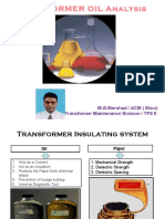 Transformer Oil Analysis: M.G.Morshad / ACM (Elect) Transformer Maintenance Division / TPS II