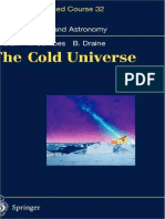 The Cold Universe (Saas - Fee Advance Course 32, Lecture Notes 2002) - Blain, A., Combes, F., Daine, B. (Eds.) - Springer - 2004 - IsBN 354040838X