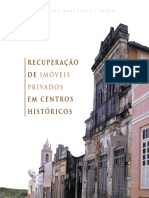 Recuperação de Imoveis Privados Centros Historicos