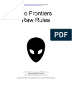 No Frontiers Raw Rules: Presents