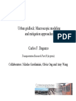 Urban Gridlock: Macroscopic Modeling and Mitigation Approaches Carlos F. Daganzo