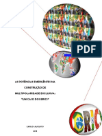 As Potências Emergentes Na Construção de Multipolaridade Exclusiva: Um Caso Dos BRICS