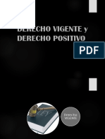 Derecho Vigente y Positivo