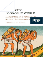 Kenneth G. Hirth-The Aztec Economic World - Merchants and Markets in Ancient Mesoamerica-Cambridge University Press (2016)