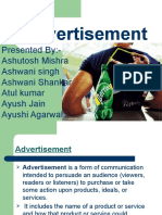 Advertisement: Presented By:-Ashutosh Mishra Ashwani Singh Ashwani Shankar Atul Kumar Ayush Jain Ayushi Agarwal