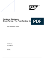 Hands-On Workshop: Smart Forms - The Form Printing Solution: Sap Teched 2001, Vienna