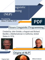 Neuro Linguistic Programming: Presented by