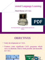 Computer Assisted Language Learning: A Brief History of CALL
