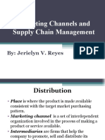 Marketing Channels and Supply Chain Management: By: Jerielyn V. Reyes