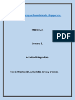 Modulo 23 Prepa en Linea - M23 S2 - Fase 3 Organización. Actividades, Tareas y Procesos