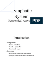 Lymphatic System: (Anatomical Approach)