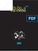 The Media: To Do