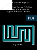 The Myth of Cosmic Rebellion A Study of Its Reflexes in Ugaritic and Biblical Literature