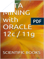 Data Mining With Oracle 12c 11g - Scientific Books