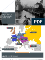 La Primera Guerra Mundial. La Paz Armada