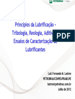 Principios Da Lubrificação, Tribologia, Reologia, Aditivos e Ensaios de Caracterização