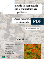 29 Transtorno de La Hemostasia Primaria y Secundaria en Pediatria Dr. Miguel Valero