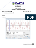 Experiment 1 Introduction To The Spectrum Analyzer Name: Galang, Vincent N. Course: BS ECE-4A Punzalan, Justine Roy A. Results