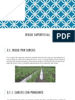 RIEGO SUPERFICIAL Unidad III Uso Eficiente Del Agua MANUEL