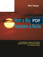 Wim Malgo - Vem À Manhã e Também À Noite