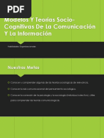 Modelos Y Teorías Socio-Cognitivas de La Comunicación