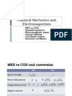 Classical Mechanics and Electromagnetism