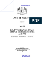 Act 632 Demutualisation Kuala Lumpur Stock Exchange Act 2003