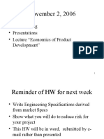 November 2, 2006: - Bookkeeping - Presentations - Lecture "Economics of Product Development"