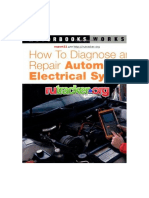 How To Diagnose and Repair Automotive Electrical Systems