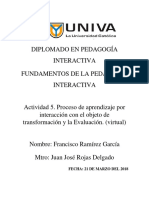 Act 5 Proceso de Aprendizaje Por Interacción Con El Objeto de Transformación y Evaluación.