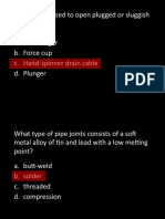 What Tool Is Used To Open Plugged or Sluggish Drain Piping? A. Drain Auger B. Force Cup C. Hand-Spinner Drain Cable D. Plunger