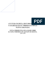 Cultura Escrita, Historiografía y Sociedad en El Virreinato de La Nueva Granada