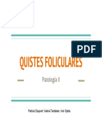 Quistes Foliculares