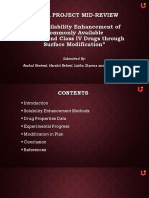 Minor Project Mid-Review "Bioavailability Enhancement of Commonly Available Class II and Class IV Drugs Through Surface Modification"