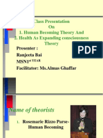 Class Presentation On 1. Human Becoming Theory and 2. Health As Expanding Consciousness Theory