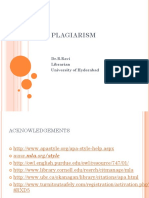 Plagiarism: Dr.B.Ravi Librarian University of Hyderabad