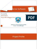 Dental Software: Presented By: Project Guide