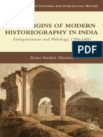 The Origins of Modern Historiography in India Antiquarianism and Philology 1780 1880 PDF