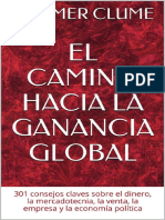 EL CAMINO HACIA LA GANANCIA GLOBAL - 301 Consejos Clave La Economia Politica (Spanish Edition) - Hammer Clume