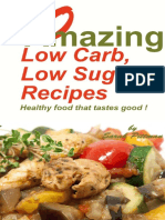 20 Amazing Low Carb, Low Sugar Recipes