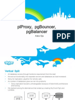 Plproxy, Pgbouncer, Pgbalancer: Asko Oja