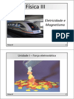 Física III - Unidade I - Força Eletrostática