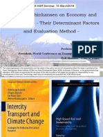 Impacts of Shinkansen On Economy and Quality of Life - Their Determinant Factors and Evaluation Method